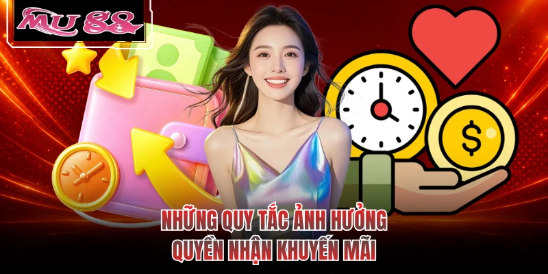 Những quy tắc ảnh hưởng quyền nhận khuyến mãi